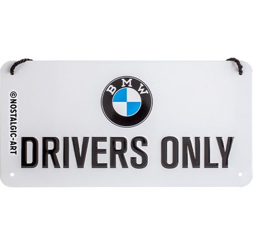 Металевий знак BMW Drivers Only 20 x 10 см – Nostalgic Art